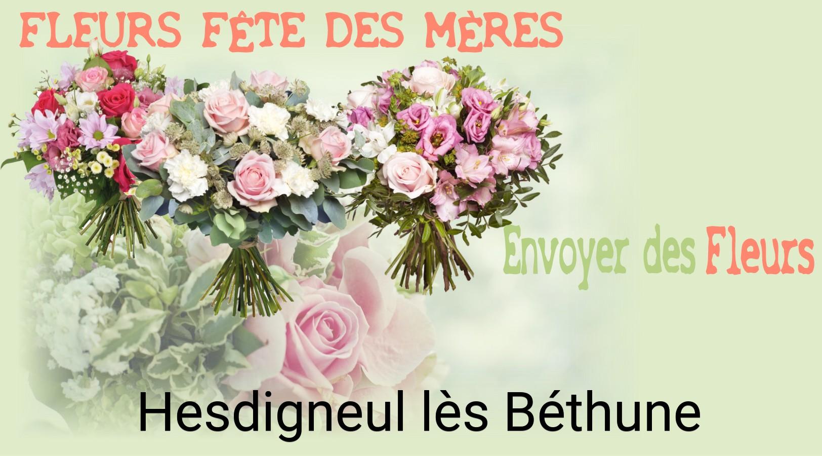 Bouquet de Fête des Mères livré à Hesdigneul-lès-Béthune